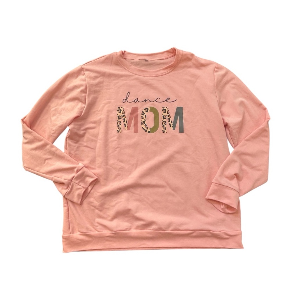 Dance Mom Crew Neck Sweatshirt - Peach Pink